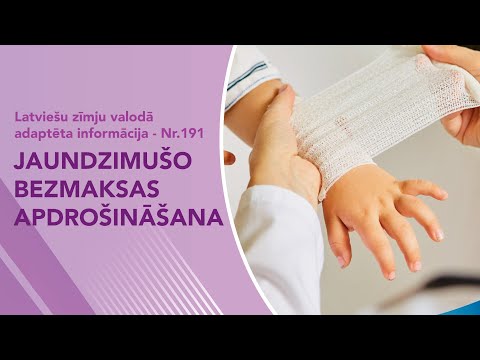 Video ziņas Nr. 191 “Jaundzimušo bezmaksas apdrošināšana”