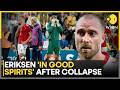 FIFA 2026 Eriksen In Good Spirits After Collapse During Denmark Friendly WION News