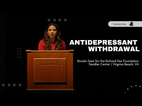 Brooke Siem on antidepressant withdrawal for the Richard Fee Foundation in Virginia Beach, VA.