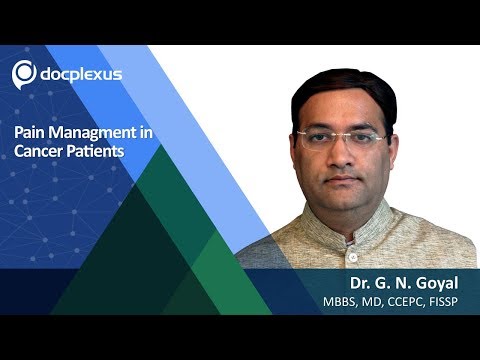 Pain Management In Cancer Patients, Dr. Gaurav Goyal