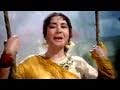 Pad Gaye Jhule - Lata Mangeshkar, Asha Bhosle, Bahu Begum Song