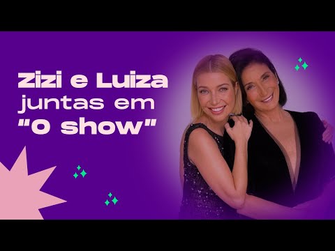 ZIZI E LUIZA - O SHOW | TSC Digital