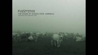 Fuzzy2102:The Sound of Silence (feat. GABRIELA) - Paul Simon cov