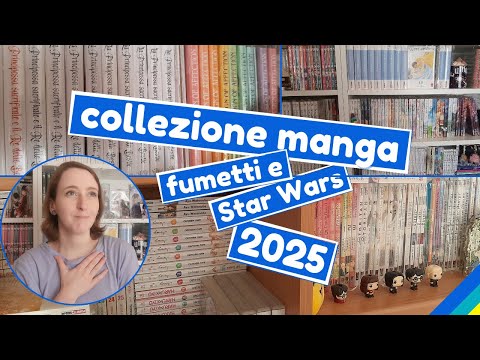 Collezione Manga Fumetti e Star Wars 2025