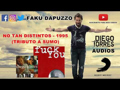 Diego Torres - No Tan Distintos (Audio HQ) // Tributo a SUMO (1995) | Diego Torres Audios