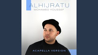 Download lagu AlHijratu (Acapella Version) mp3
