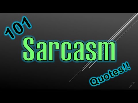 101 Sarcastic Quotes!! I love sarcasm!