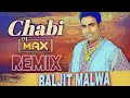 Chabi Baljit Malwa Remix Ft Dj Max Punjabi Old Songs Old Is Gold Punjabi New Songs Latest 2022