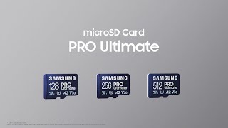 Samsung microSD Card PRO Ultimate: Feature highlight