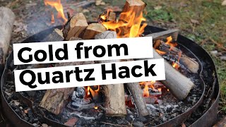 How to get Gold from Quartz Hack!