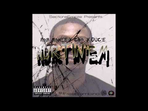 Hurtin Em #FreeBambino - Rob Monee, Coo. & Duc'e