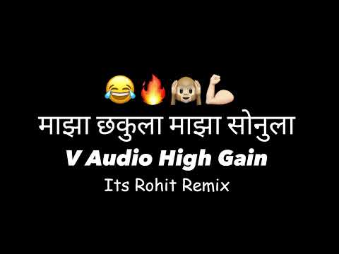 V Audio High Gain + Horn - ( Mashup ) - Its Rohit Remix 🔥🙉