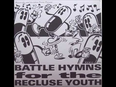 Tiltwheel - Battle Hymns for the Recluse Youth, Pt 1