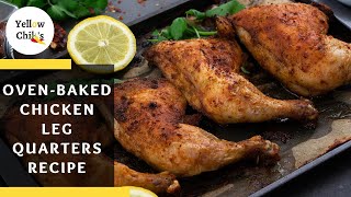 Oven-Baked Chicken Leg Quarters Recipe: Crispy & Juicy Chicken to Spice Up Your Dinner!
