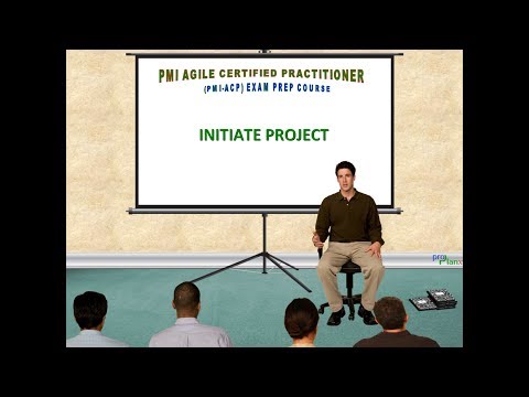 03 - INITIATE PROJECT  | PMI-Agile Certified Practitioner Exam Prep Course | ProplanX