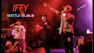 Iffy - Sik-k, PH-1, Jay PARK! LIVE Seattle H1GHR TOUR U.S. (05.08.18)