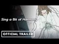 Sing a Bit of Harmony - Official Trailer #2 (2021) English Subtitles
