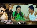 Inspector Gullu Latest Telugu Movie Part 8 Aziz Naser Adnan Sajid Khan 2019 Telugu Movies