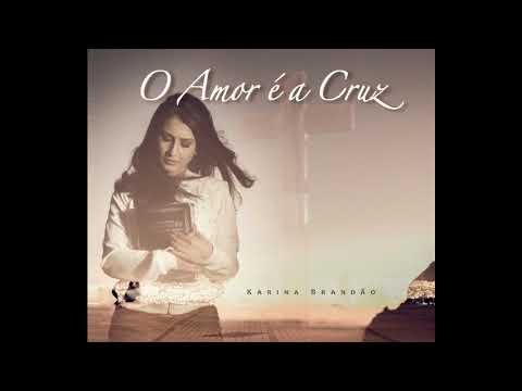 Perdoa Agora - Karina Brandão