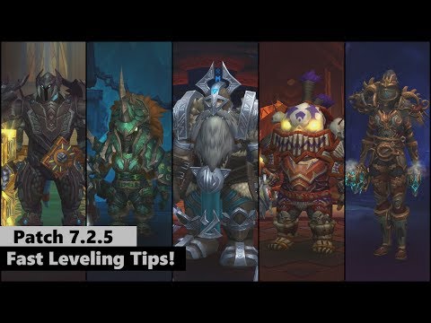 6 Tips For FAST Leveling in Patch 7.2.5 | World of Warcraft Legion