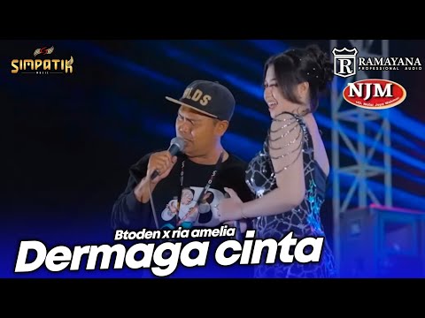 DERMAGA CINTA - BRODEN X RIA AMELIA - LIVE SIMPATIK MUSIC RAMAYANA AUDIO - NJM CERME GRESIK
