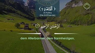 Al-Fatiha (Die Eröffnende) – Surah 1 mit deutscher Übersetzung | Quran auf Deutsch
