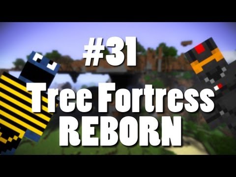 Tree Fortress Reborn w/ Creatures Episode 31