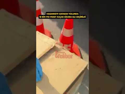Hasankeyf Batman Yolunda 18 Bin 910 Paket Kaçak Sigara Ele Geçirildi #keşfet #haber #sondakika #new