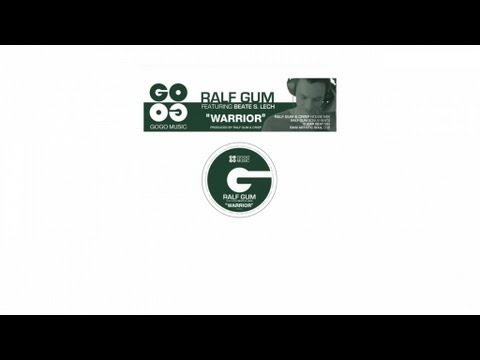 Ralf GUM feat Beate S. Lech - Warrior (Raw Artistic Soul Vocal Dub) - GOGO 022