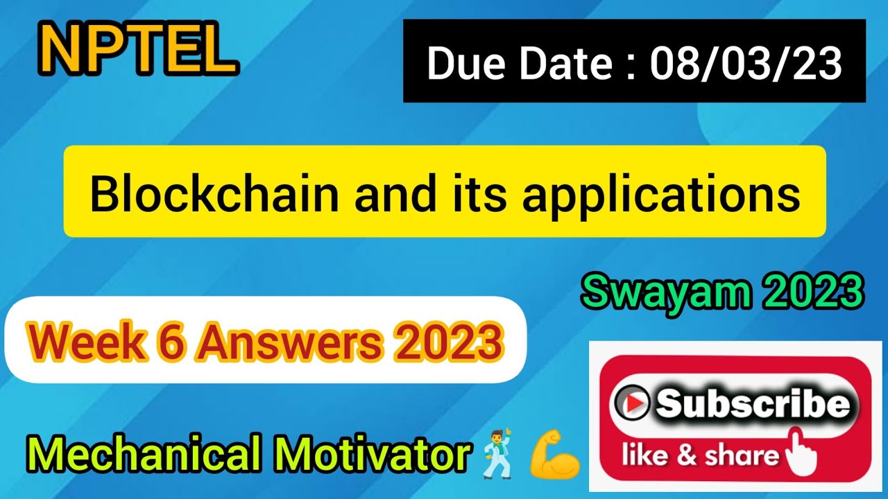 Blockchain and its applications | Week 6 Quiz | Assignment 6 Solution | NPTEL | SWAYAM 2023
