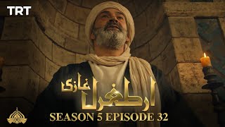 Ertugrul Ghazi Urdu | Episode 32| Season 5