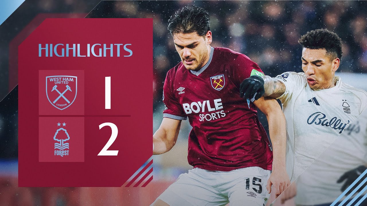 West Ham United vs Nottingham Forest Highlights - England, Premier League