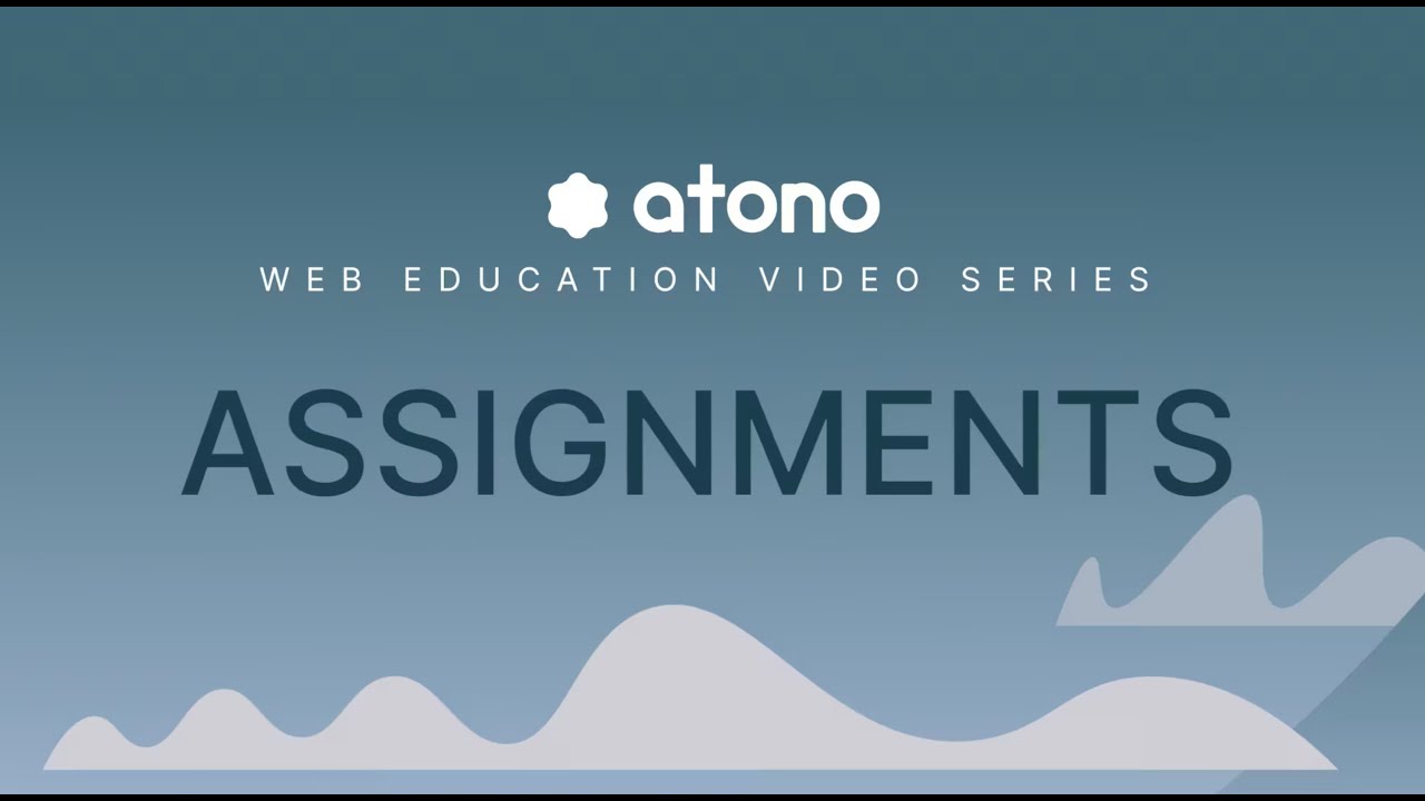 Assignments