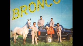 Bronco - Bailando Jalao (1984)