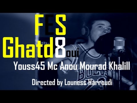 Youss45 x Mourad Khalil x Mc Anou - Fez Ghatdwi Clip Officiel DOP : Louness Harroudi