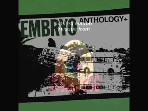 Embryo - Paranoia Jam edit