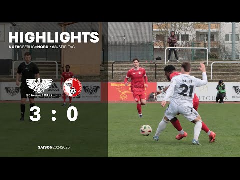 23. Spieltag BFC Preussen - Berliner AK 07 I HIGHLIGHTS I NOFV Oberliga Nord