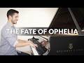 The Fate Of Ophelia Taylor Swift Piano Cover Sheet Music