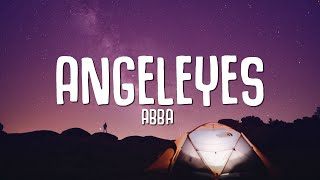 Angeleyes - ABBA (Lyrics)