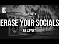 Lil Uzi Vert Erase Your Social Lyrics