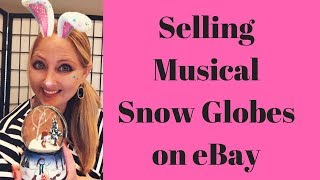 Selling Musical Snow Globes on eBay