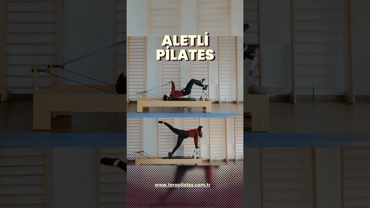 Sağlıklı Beden ve Güçlü Zihin İçin Aletli Pilates