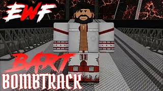 EWF: Bart - Bombtrack