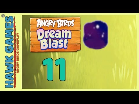Angry Birds Dream Blast Level 11 - Walkthrough, No Boosters