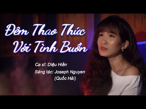 Đêm thao thức với tình buồn - Diệu Hiền