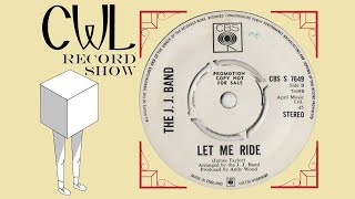 The J. J. Band - Let Me Ride (1971) 45RPM (James Taylor song)