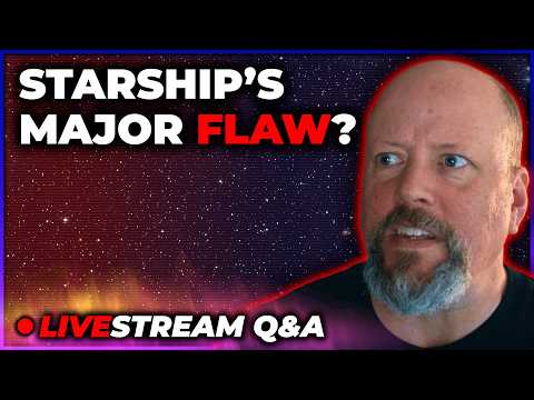 Will No Crew Escape System on Starship Bite SpaceX? [Q&A Livestream]