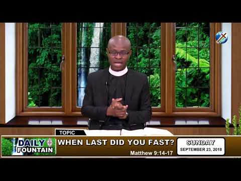 DAILY FOUNTAIN OF SEPTEMBER 23, 2018 - REV. EMMANUEL EHILEGBU