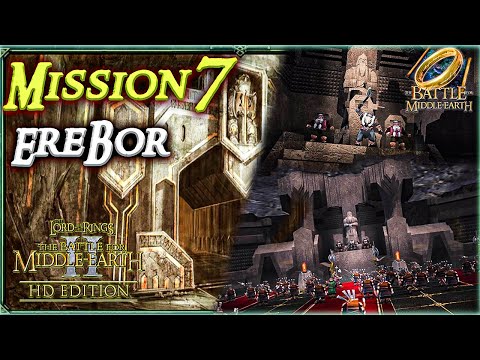 LOTR: BFME 2 [Patch 1.09v2] - Good Campaign | Mission 7 | Erebor | HD edition - 2K