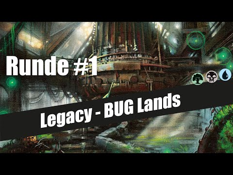 Magic Online | Legacy | Bug Lands - Runde 1 vs BR Reanimator | Magic: The Gathering